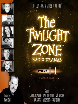 cover image of The Twilight Zone Radio Dramas, Volume 11